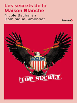 cover image of Les secrets de la Maison Blanche